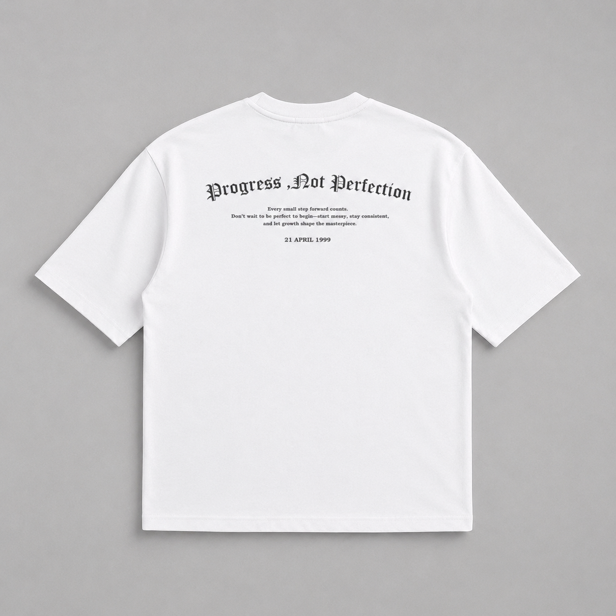 Progress Not Perfection | Oversized T-Shirt