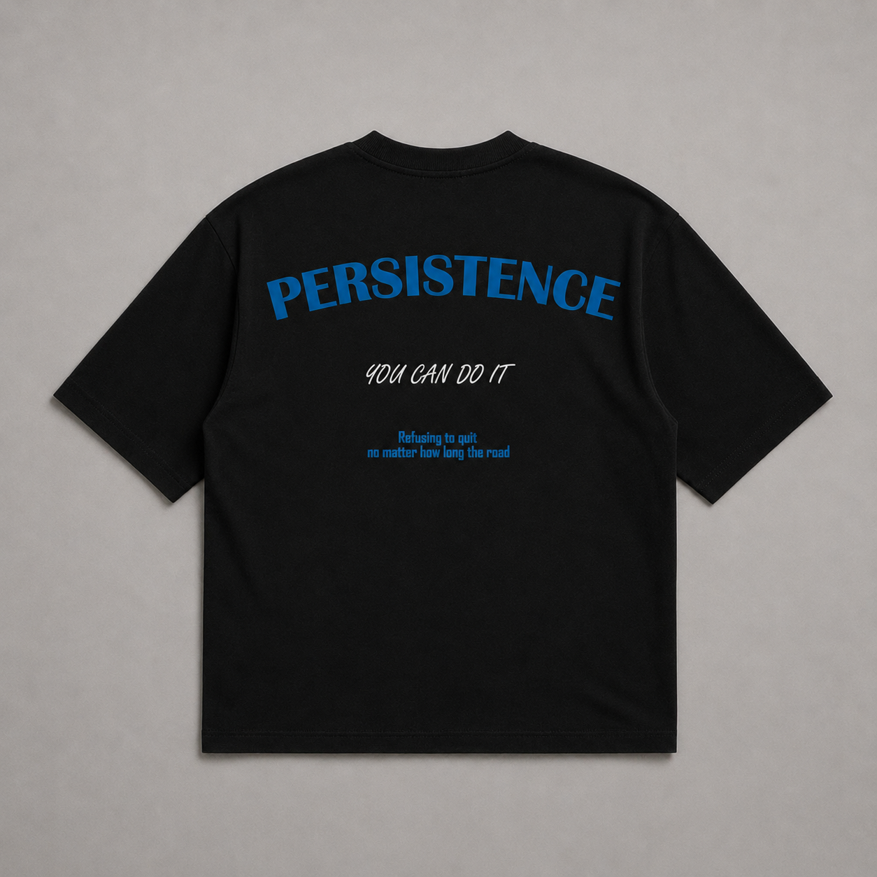 Persistence | Oversized T-Shirt