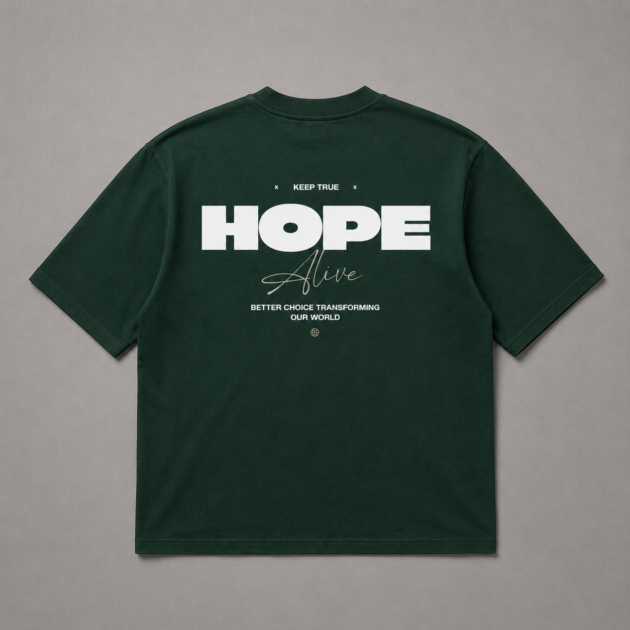 Hope Alive | Oversized T-Shirt