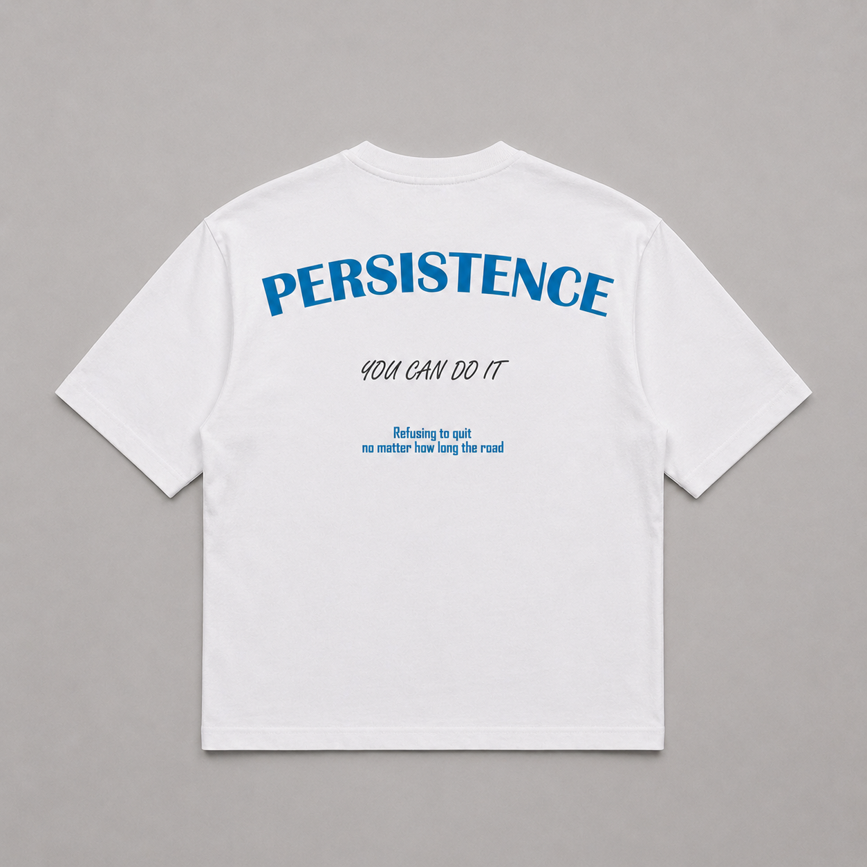 Persistence | Oversized T-Shirt